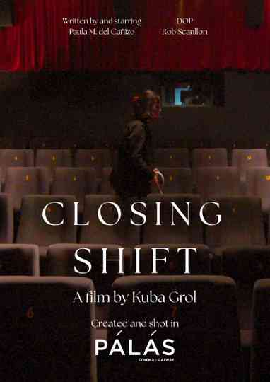 Closing Shift Poster