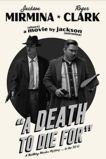 A Death To Die For Poster