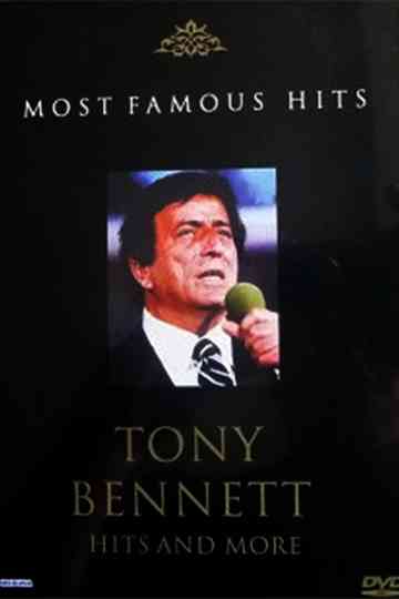 Tony Bennet - Hits and More Poster