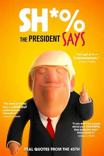 Sh*% the President Says Poster