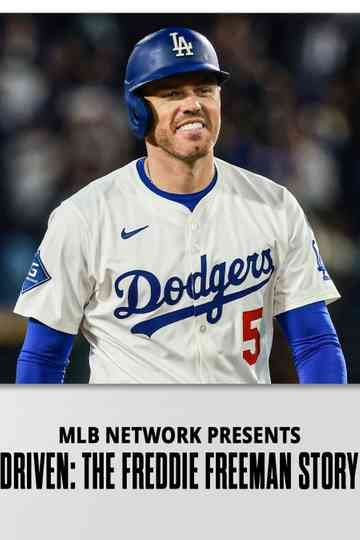 Driven: The Freddie Freeman Story Poster