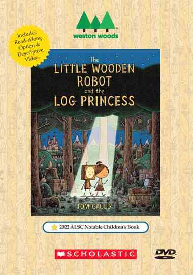 The Little Wooden Robot and the Log Princess Poster