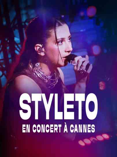 Styleto en concert à Cannes Poster