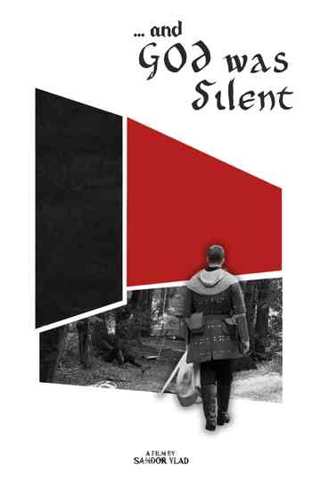 ...and God was Silent Poster