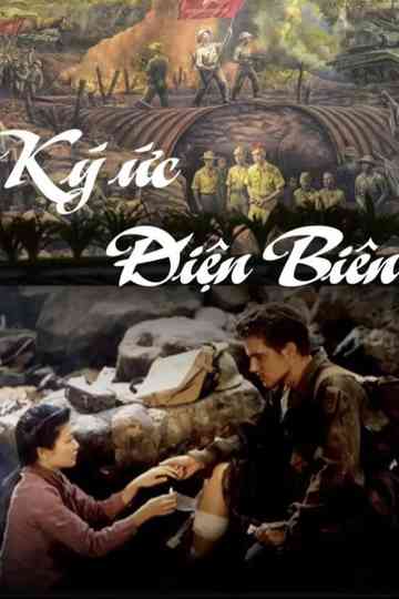 Memories of Điện Biên Poster