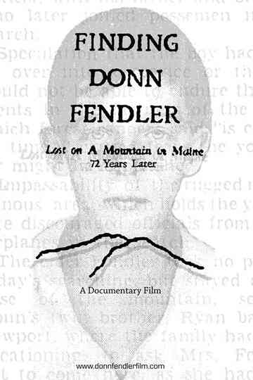 Finding Donn Fendler: Lost on a Mountain in Maine 72 Years Later Poster