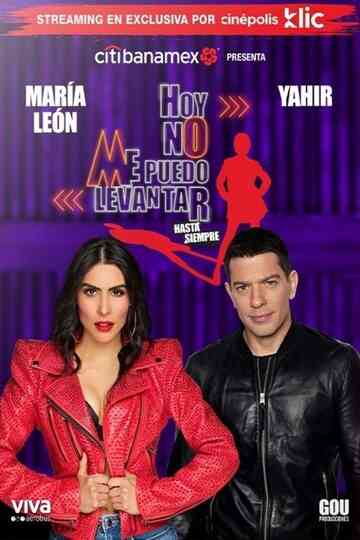 Hoy No Me Puedo Levantar: Hasta Siempre Poster