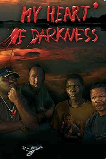 My Heart of Darkness Poster