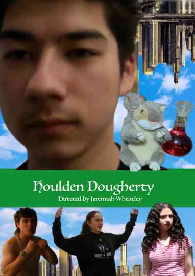 Holden Dougherty: The Movie Poster