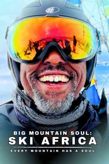 Big Mountain Soul: Ski Africa Poster