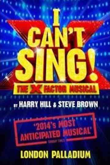 I Can't Sing! The X Factor Musical Poster