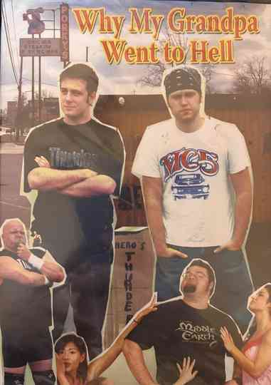 Why My Grandpa Went To Hell Poster