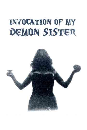 Invocation of My Demon Sister Poster
