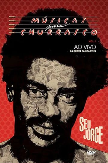 Seu Jorge Músicas para Churrasco Vol 01