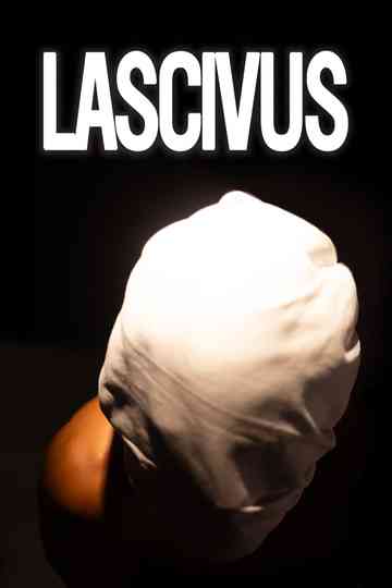 LASCIVUS Poster