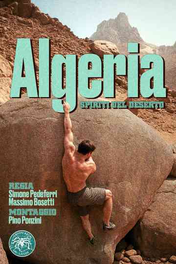 Algeria - Spirit of the Desert Poster