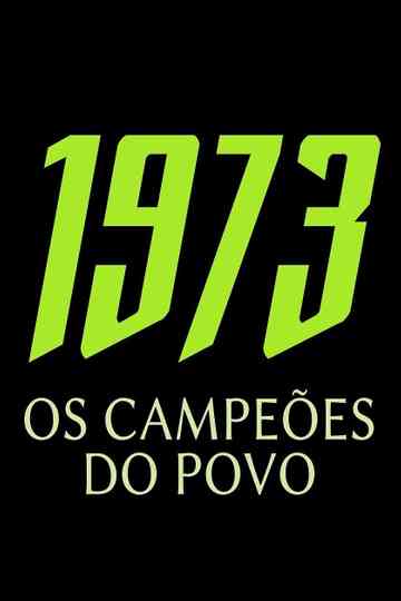1973 - OS CAMPEÕES DO POVO Poster