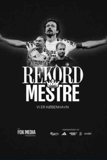 Rekordmestre – Vi Er København Poster