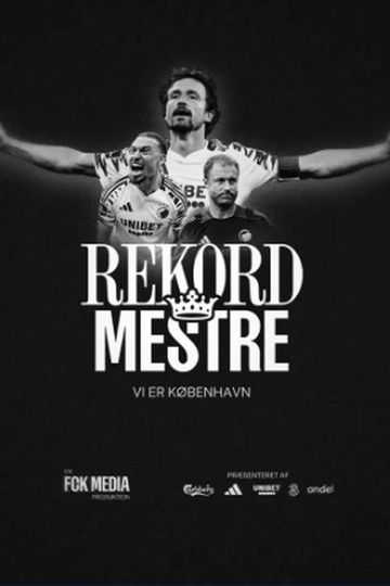 Rekordmestre – Vi Er København