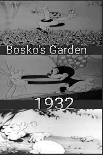 Bosko's Garden Poster