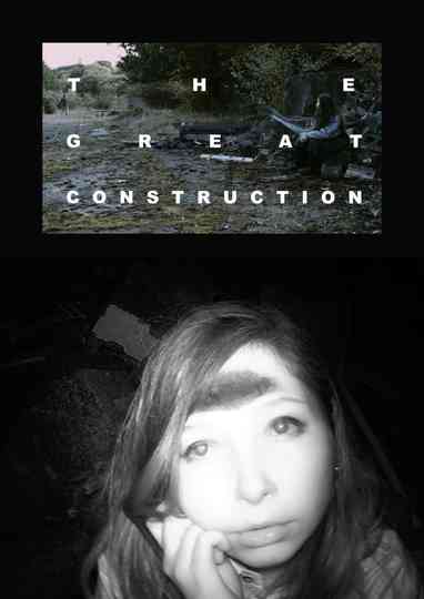 The Great Construction Poster
