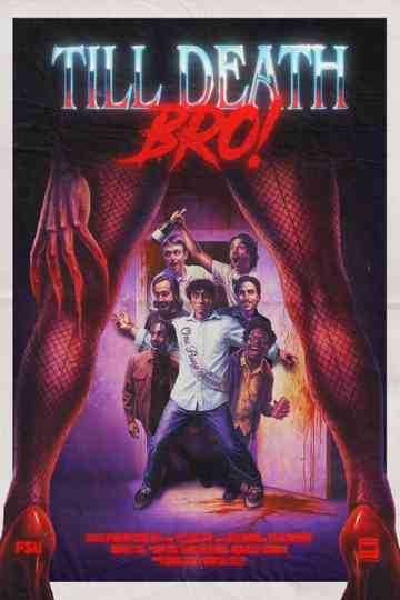 TILL DEATH, BRO! Poster