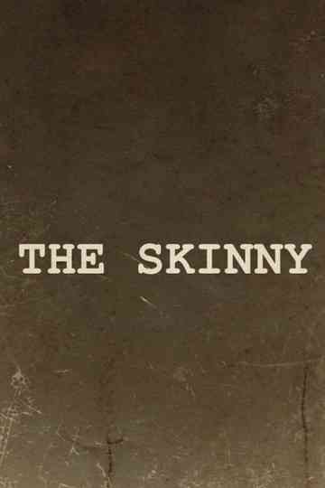 The Skinny Poster