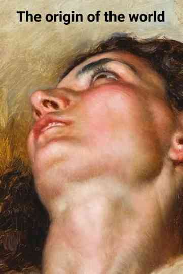 The origin of the world Poster