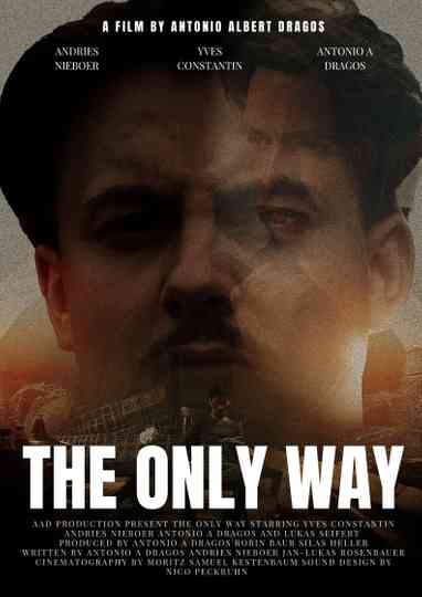 The Only Way Poster