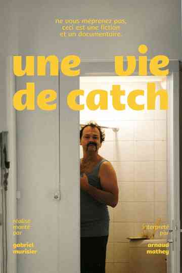 Une Vie de Catch Poster