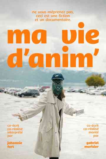 Ma Vie d'Anim' Poster