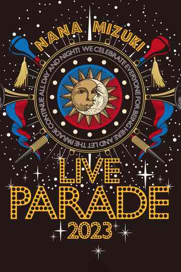 NANA MIZUKI LIVE PARADE 2023 Poster