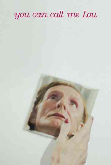 You Can Call Me Lou Poster