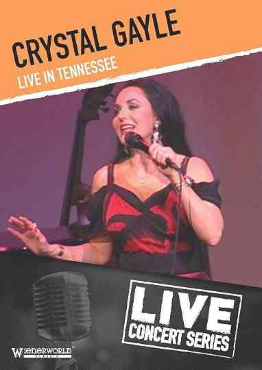 Crystal Gayle - Live in Tennessee Poster