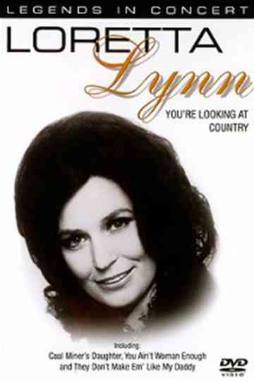 Loretta Lynn - You're Looking at Country Poster