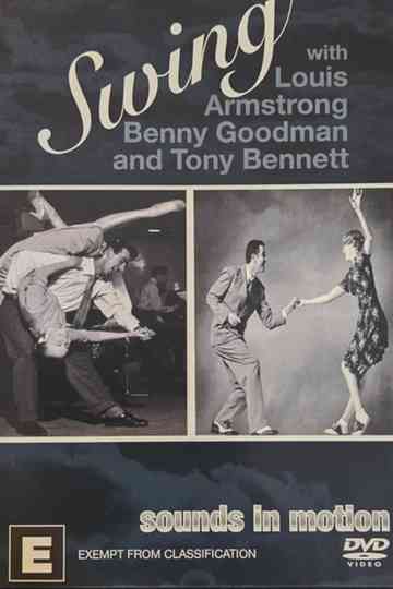 Swing With Louis Armstrong, Benny Goodman and Tony Bennett Poster