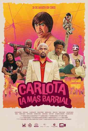 Carlota la Más Barrial Poster