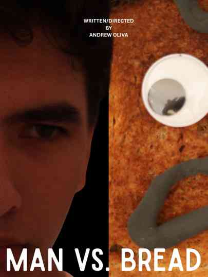 Man VS Bread Poster