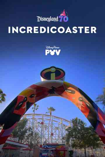 Incredicoaster | Disneyland Resort Poster