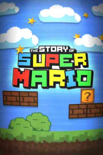 The Story of Super Mario Poster