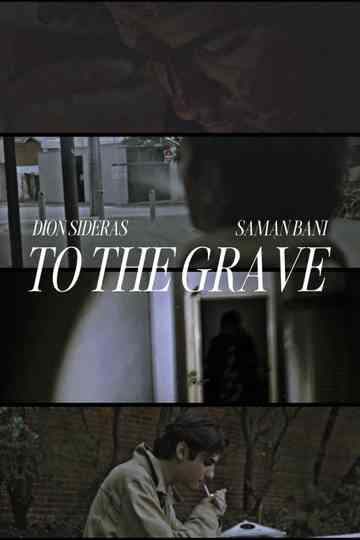 To The Grave Poster