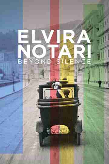 Elvira Notari: Beyond Silence Poster