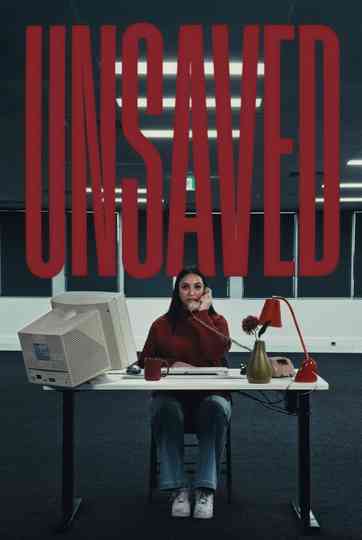 Unsaved Poster