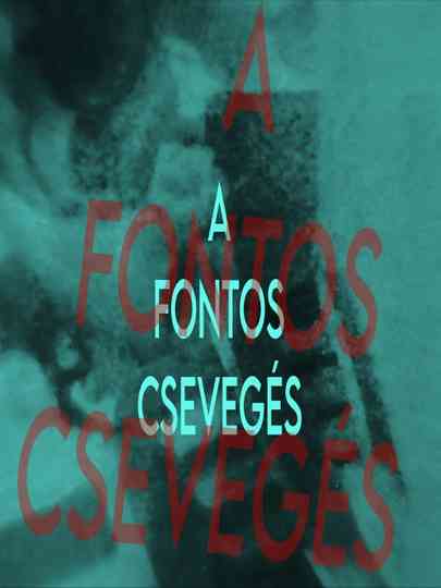 The Important Chit-Chat Poster