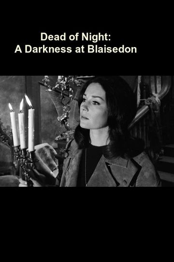 Dead of Night: A Darkness at Blaisedon