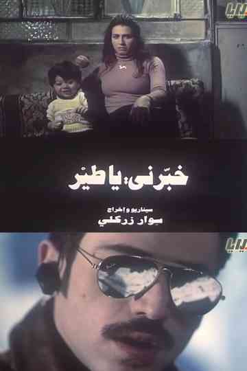 O bird, tell me Poster