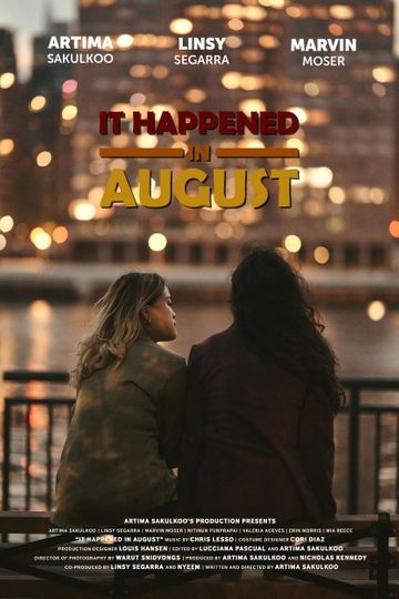 It Happened in August