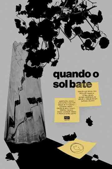 Quando o Sol Bate Poster