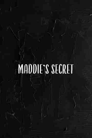 Maddie's Secret Poster