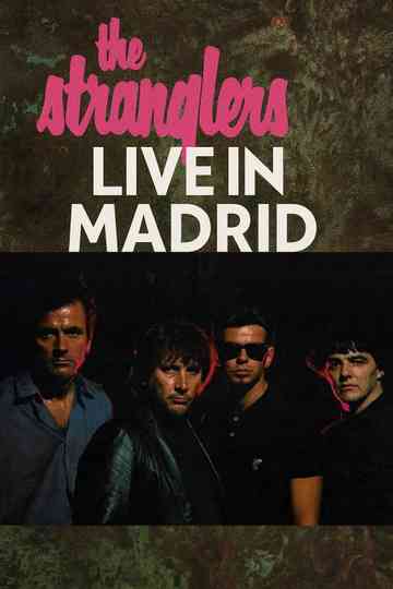 The Stranglers - Live in Madrid Poster